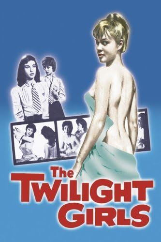 (18＋) The Twilight Girls (1957) English Movie HDRip