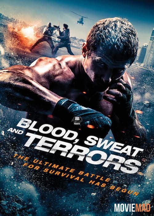 Blood, Sweat and Terrors (2018) UNRATED Hindi Dubbed ORG BluRay Full Movie 720p 480p