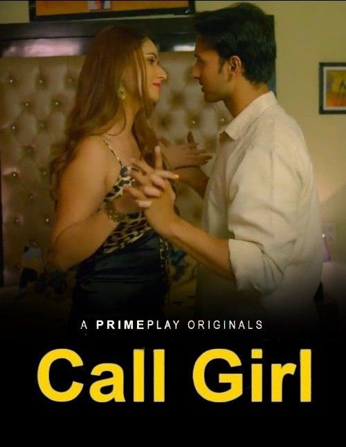 Call Girl S01E01 (2023) Hindi PrimePlay Web Series HDRip 720p 480p