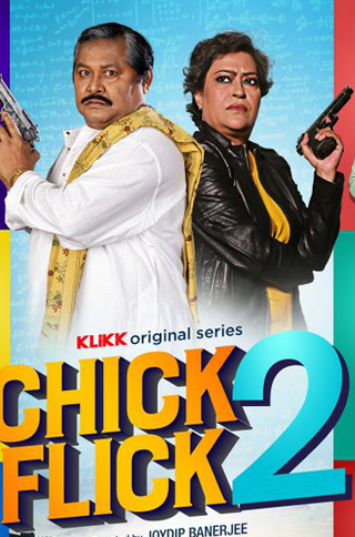 Chick Flick (2021) S02 Complete Bengali Klikk Web Series 720p 480p HDRip