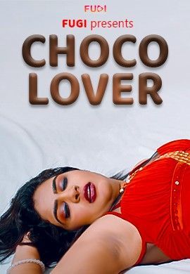 Choco Lover (2023) Hindi Fugi Short Film HDRip 720p 480p