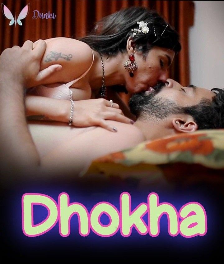 Dhokha S01E03 (2023) Dunki App Hindi Web Series HDRip 720p 480p