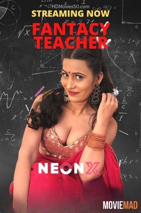 Fantacy Teacher (2022) Hindi NeonX Originals Short Film HDRip 720p 480p