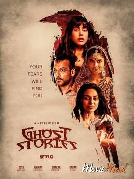 Ghost Stories 2020 Hindi Dubbed WEB DL Full Movie 720p 480p