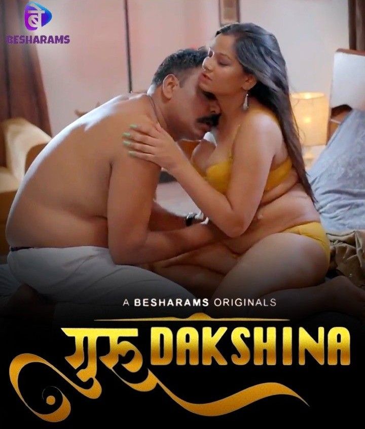 Guru Dakshina S01E05 (2023) Hindi Besharams Web Series HDRip 720p 480p