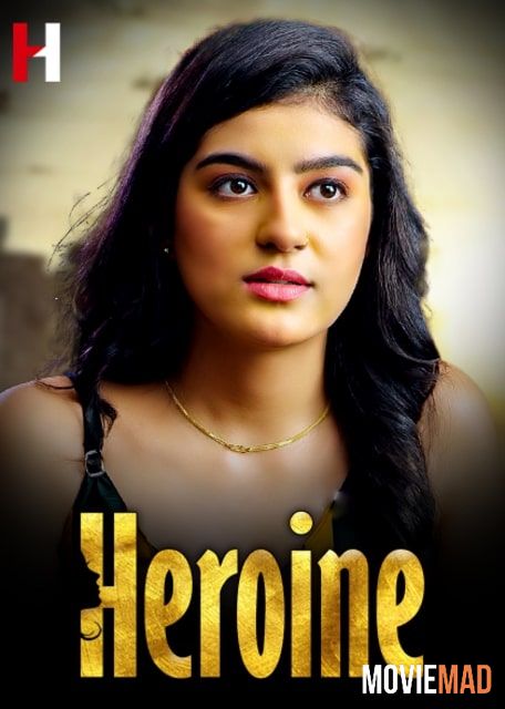 Heroine (2023) HuntCinema Hindi Short Film HDRip 1080p 720p 480p