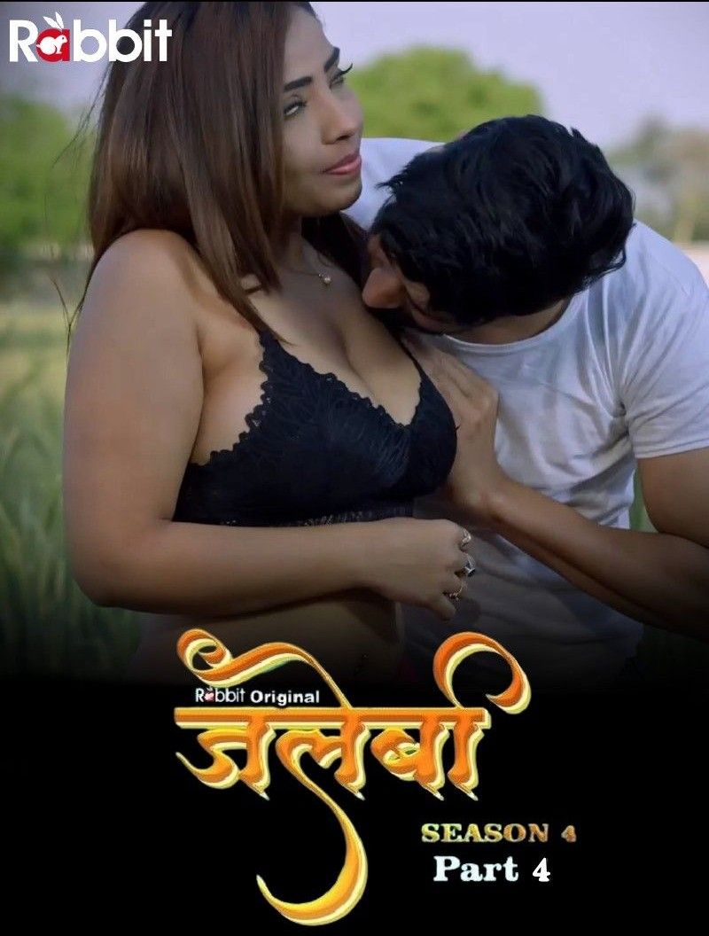 Jalebi S04 Part 4 (2023) Hindi Rabbit Web Series HDRip 720p 480p