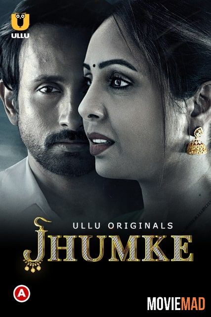 Jhumke S01 (2022) Hindi Ullu Web Series HDRip 1080p 720p 480p