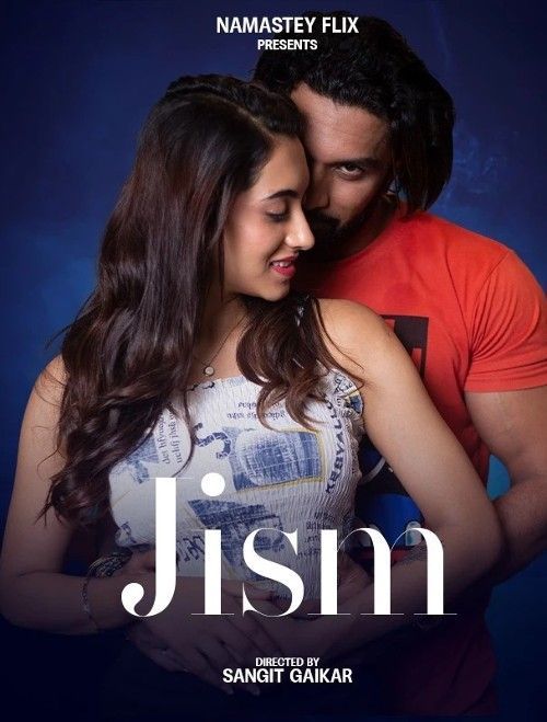 Jism (2024) Hindi Namasteyflix Short Film