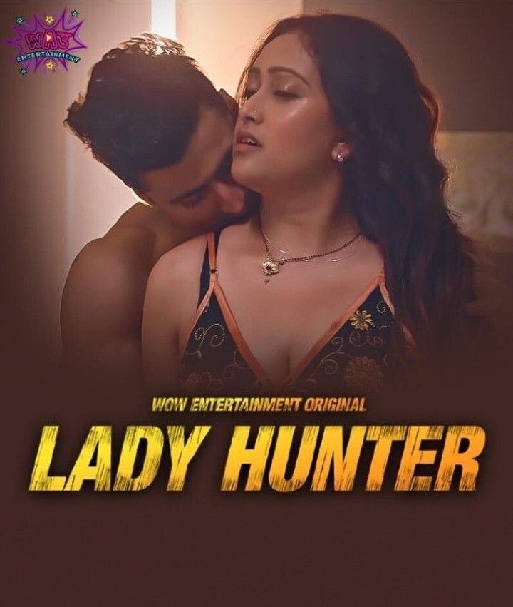 Lady Hunter S01E03 (2023) Hindi Wow Web Series HDRip 720p 480p