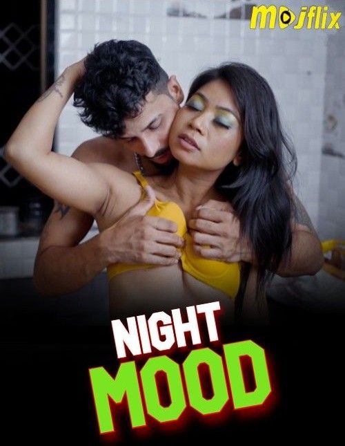 Night Mood (2023) Hindi MojFlix Short Film HDRip 720p 480p