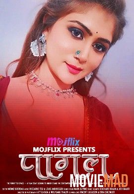 Pagal (2022) Hindi Mojflix Short Film HDRip 1080p 720p 480p