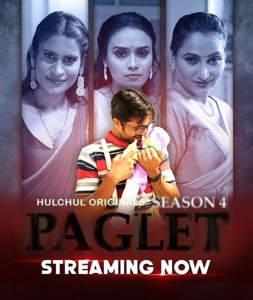 Paglet (2024) S01 Episode (01-03) Hindi Hulchul Web Series HDRip