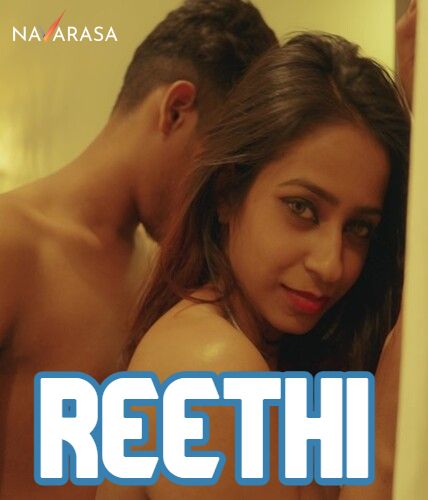 Reethi UNCUT (2024) Hindi Navarasa Short Films