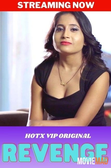 Revenge (2022) UNRATED HotX Originals Hindi Short Film 720p 480p