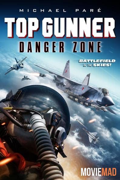 Top Gunner Danger Zone 2022 Tamil (Voice Over) Dubbed WEBRip Full Movie 720p 480p