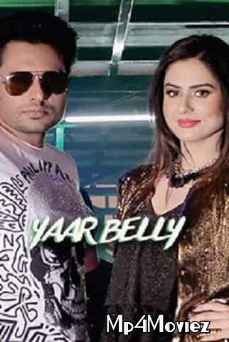 Yaar Belly 2018 Punjabi Movie 720p 480p WEBRip